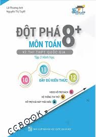 Đột phá 8+ môn Toán tập 2 - Hình Học